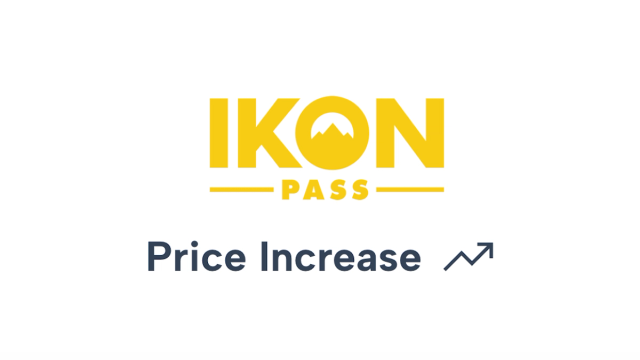 Ikon Pass Price Increase